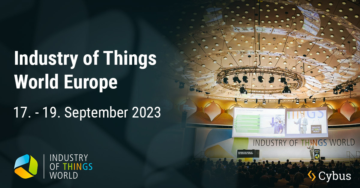 Besuchen Sie uns bei der Industry of things world Europe