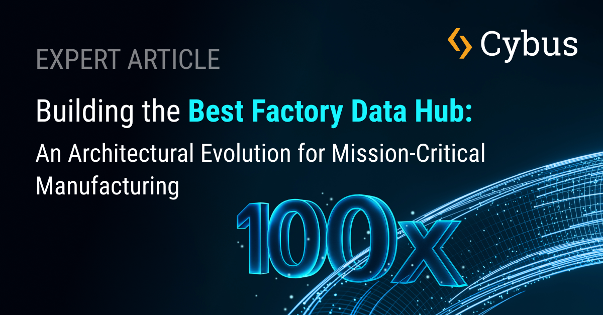 Building the best factory data hub Cybus Connectware 2.0
